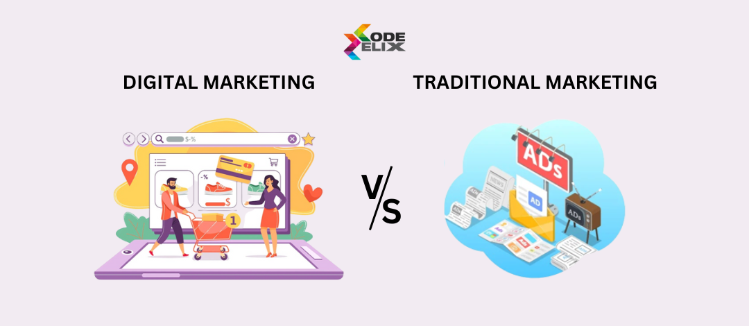 Digital v/s Traditional Marketing