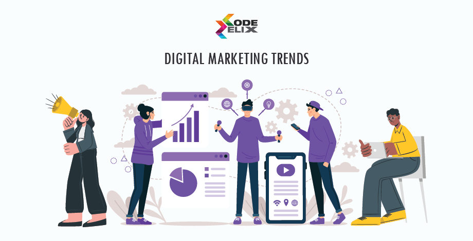 Digital Marketing Trends